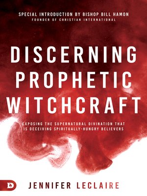 cover image of Discerning Prophetic Witchcraft